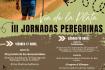 III Jornadas Peregrinas organizada por la Asociación de Amigos del Camino de Santiago en Sevilla.