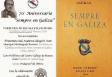 70º aniversario da publicación de "Sempre en Galiza", no Centro Gallego de Bos Aires 70º aniversario da publicación de "Sempre en Galiza", no Centro Gallego de Bos Aires