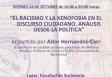 Talleres de sensibilización en contra del racismo y la xenofobia Talleres de sensibilización en contra del racismo y la xenofobia