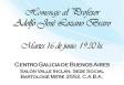 Homenaje a Adolfo José Lozano Bravo, en Buenos Aires Homenaje a Adolfo José Lozano Bravo, en Buenos Aires