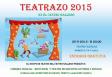 Teatrazo 2015, en el Centro Gallego de Buenos Aires Teatrazo 2015, en el Centro Gallego de Buenos Aires