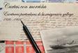 Exposición 'Cartas con morriña. Escrituras particulares da emigración galega 1926-1969', no MEGA de Bos Aires