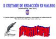 IIº Certame de redacción en galego do Centro Galicia en Ponferrada IIº Certame de redacción en galego do Centro Galicia en Ponferrada
