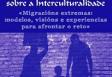'XIV Xornadas de Sensibilización sobre a Interculturalidade: Migracións extremas: modelos, visións e experiencias para afrontar o reto' 'XIV Xornadas de Sensibilización sobre a Interculturalidade: Migracións extremas: modelos, visións e experiencias para afrontar o reto'