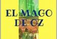'El Mago de Oz', en la Sociedade Galega de Arantei, Vilamarín e A Peroxa de Buenos Aires