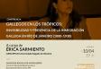 Conferencia “Galegos nos trópicos. Invisibilidade e presenza da inmigración galega en Río de Xaneiro (1880-1930)”, en Bos Aires