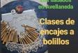 Curso de encaje de bolillos, en Avellaneda Curso de encaje de bolillos, en Avellaneda