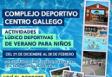 Actividades lúdico-deportivas de verano para niños/as 2020-2021, en el Centro Gallego de Montevideo Actividades lúdico-deportivas de verano para niños/as 2020-2021, en el Centro Gallego de Montevideo