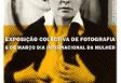 "Em pé de igualdade" - Exposición colectiva de fotografía conmemorativa del Día Internacional de la Mujer 2022, en Lisboa "Em pé de igualdade" - Exposición colectiva de fotografía conmemorativa del Día Internacional de la Mujer 2022, en Lisboa