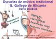 Escuelas de música tradicional 2022-2023 del Centro Galego de Alicante Escuelas de música tradicional 2022-2023 del Centro Galego de Alicante