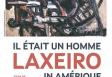 Exposición "Fue un hombre. Laxeiro en América (Buenos Aires, 1950-1970)", en París