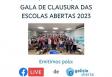 Gala de clausura das Escolas Abertas 2023