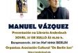 Presentación de "O pracer da chuvia", de Manuel Vázquez, en Berlín