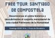 Free-Tour: Santiago de Compostela, da Asociación de Jóvenes Emigrantes Retornados en Galicia – AJERGA 