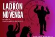 Representación de "No hay ladrón que por bien no venga", en Caracas Representación de "No hay ladrón que por bien no venga", en Caracas