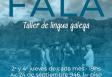 "Fala" - Taller de lingua galega, en Córdoba "Fala" - Taller de lingua galega, en Córdoba