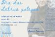 Día de las Letras Gallegas en el Centro Cultural y Recreativo Alma Gallega de Montevideo.