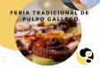 Feria tradicional de pulpo gallego en la Casa Galega de L'Hospitalet.
