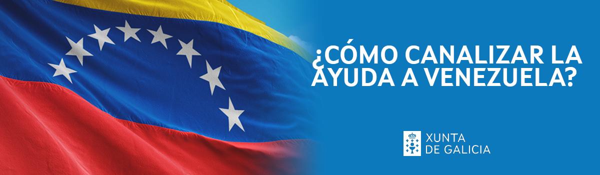 ¿Cómo canalizar ayuda a Venezuela?