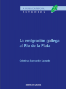 La emigración gallega al Río de la Plata