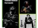 Música nos Camiños - Concierto de Fernando Barroso, en Castellón