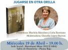 Presentación de "Jugarse en otra orilla", de María Rosa Iglesias, en Bos Aires