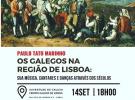 Conferencia "Os galegos na rexión de Lisboa: A súa música, cantares e danzas a través dos séculos", en Lisboa
