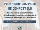 Free-Tour: Santiago de Compostela, de la Asociación de Jóvenes Emigrantes Retornados en Galicia – AJERGA 