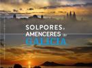 Exposición de fotografía "Solpores e amenceres de Galicia", en Madrid