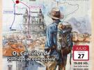 "Os camiños de Santiago de Compostela" en Montevideo