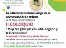 II Coloquio "Mujeres gallegas en Cuba: Legado y trascendencia" de la Cátedra Galega de la Universidad de La Habana