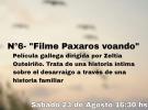 Proxección da película "Paxaros voando" no Centro Cultural e Recreativo Alma Galega Proxección da película "Paxaros voando" no Centro Cultural e Recreativo Alma Galega