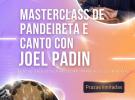 Clase mestra de pandeireta e canto con Joel Padín no Centro Galego de Barcelona.