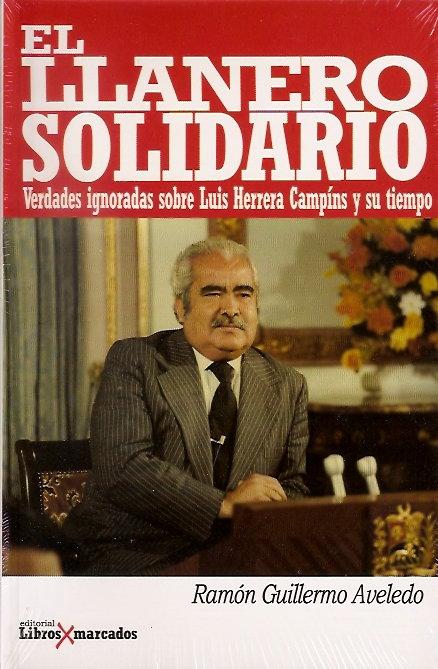 Presentación do libro «El llanero solidario. Verdades ignoradas sobre Luis Herrera Campíns y su tiempo» Presentación do libro «El llanero solidario. Verdades ignoradas sobre Luis Herre
