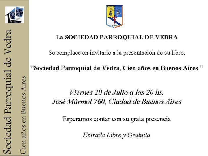 Presentación del libro "Sociedad Parroquial de Vedra", Cien años en Buenos Aires