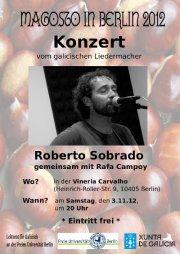 Magosto en Berlín & Concerto de Roberto Sobrado Magosto en Berlín & Concerto de Roberto Sobrado