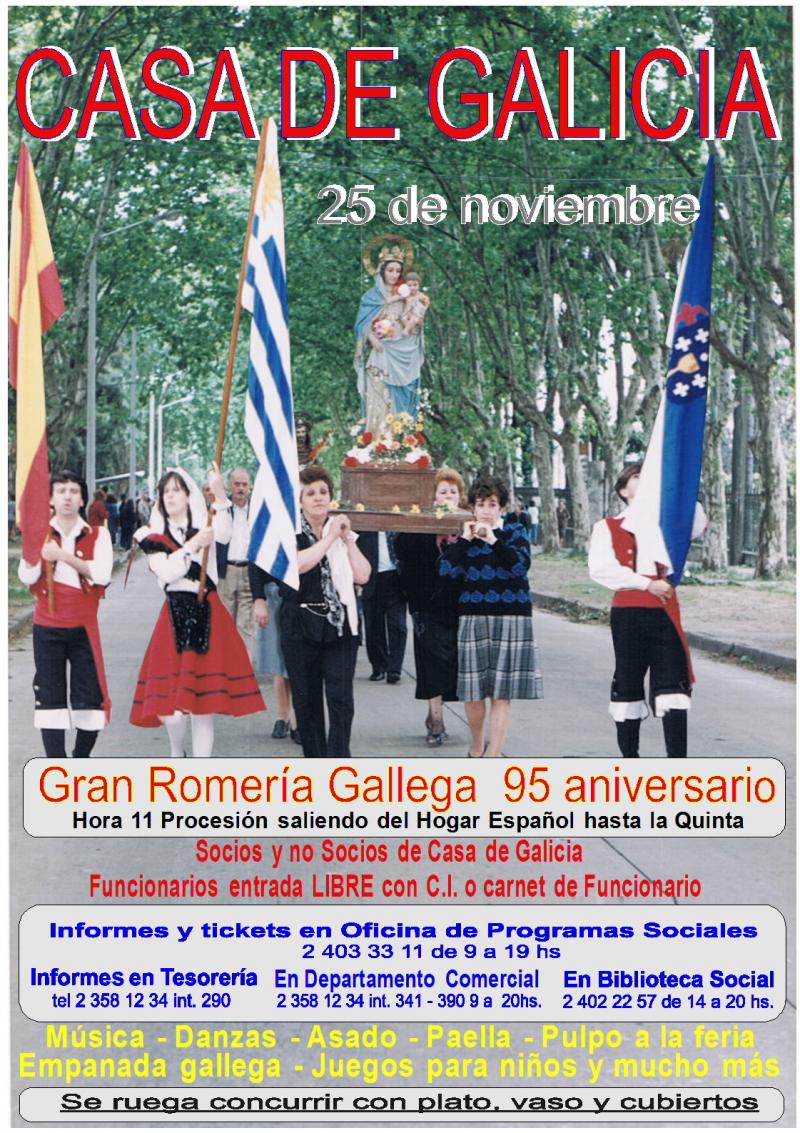 Gran Romaría Galega 95º aniversario da Casa de Galicia de Montevideo Gran Romaría Galega 95º aniversario da Casa de Galicia de Montevideo