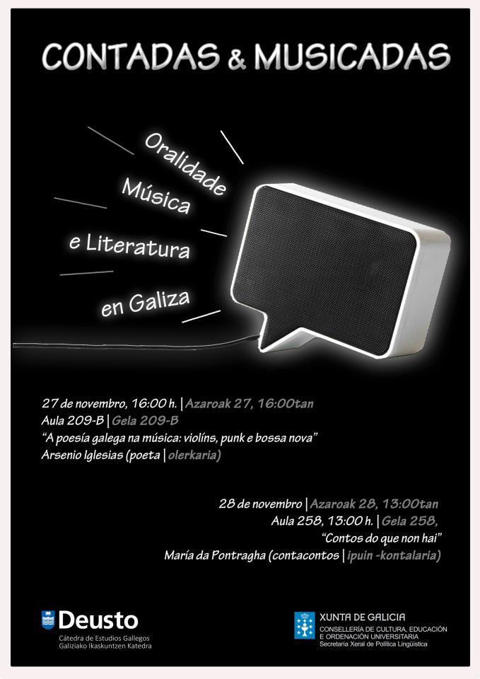 "Contadas & Musicadas. Oralidade, música e literatura en Galicia", na Universidade de Deusto "Contadas & Musicadas. Oralidade, música e literatura en Galicia", na Universida