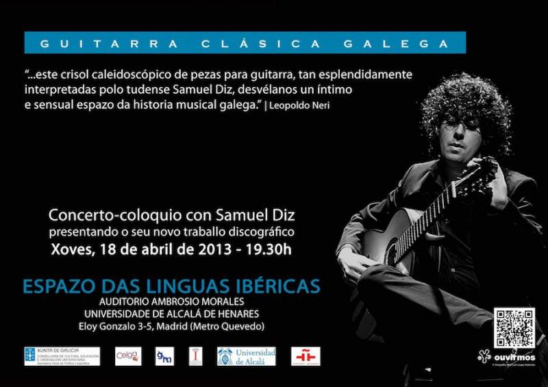Concerto-coloquio con Samuel Diz, no Espazo das Linguas Ibéricas de Madrid Concerto-coloquio con Samuel Diz, no Espazo das Linguas Ibéricas de Madrid