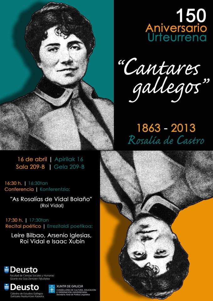150º aniversario da publicación de "Cantares Gallegos" de Rosalía de Castro (1863-2013), na Universidade de Deusto 150º aniversario da publicación de "Cantares Gallegos" de Rosalía de Castro (186