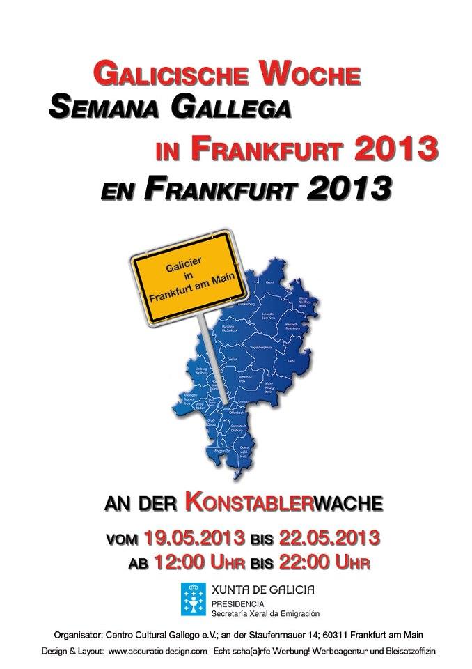 Semana Cultural Galega 2013 en Frankfürt Semana Cultural Galega 2013 en Frankfürt