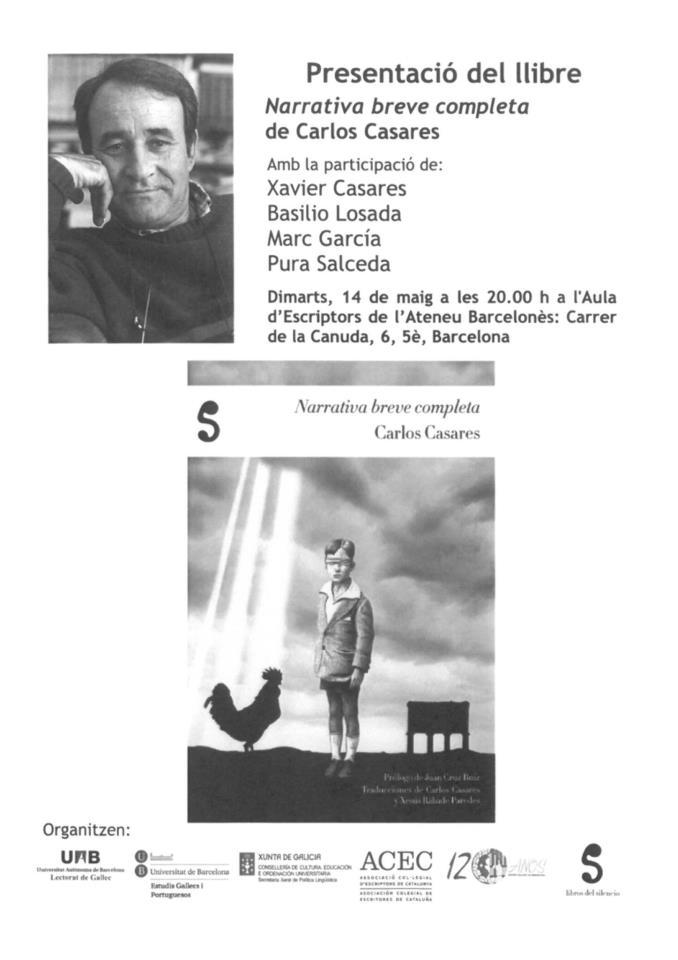 Presentación do libro de Carlos Casares "Narrativa breve completa", en Barcelona Presentación do libro de Carlos Casares "Narrativa breve completa", en Barcelona