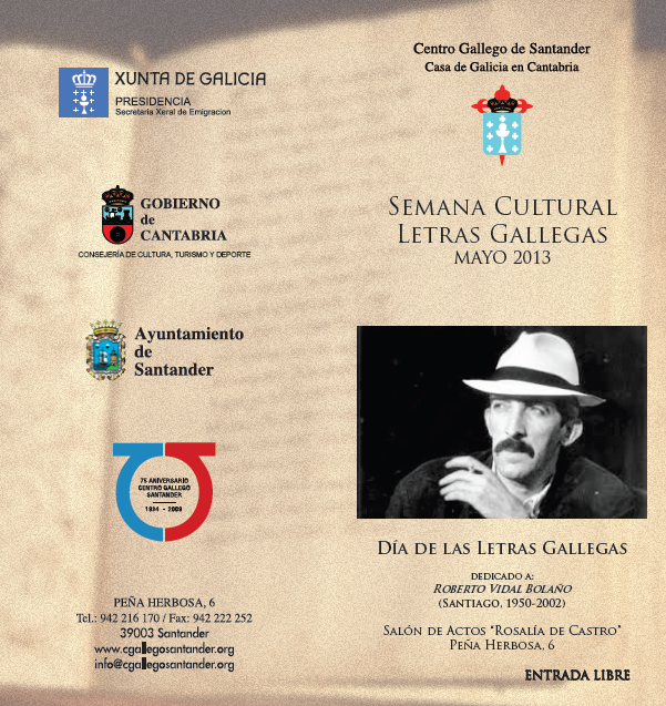 Semana Cultural das Letras Galegas en Santander Semana Cultural das Letras Galegas en Santander