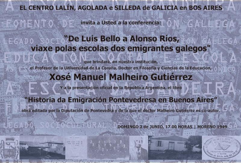 Conferencia de Xosé Manuel Malheiro e presentación do libro "Historia de la Emigración Pontevedresa en Buenos Aires" Conferencia de Xosé Manuel Malheiro e presentación do libro "Historia de la Emig