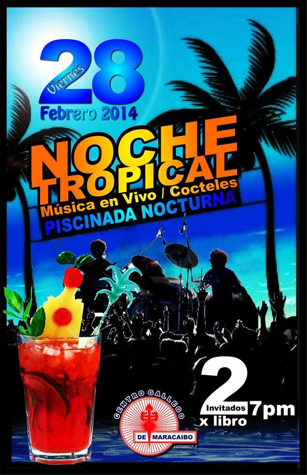 Noite Tropical-Piscinada Nocturna, no Centro Gallego de Maracaibo