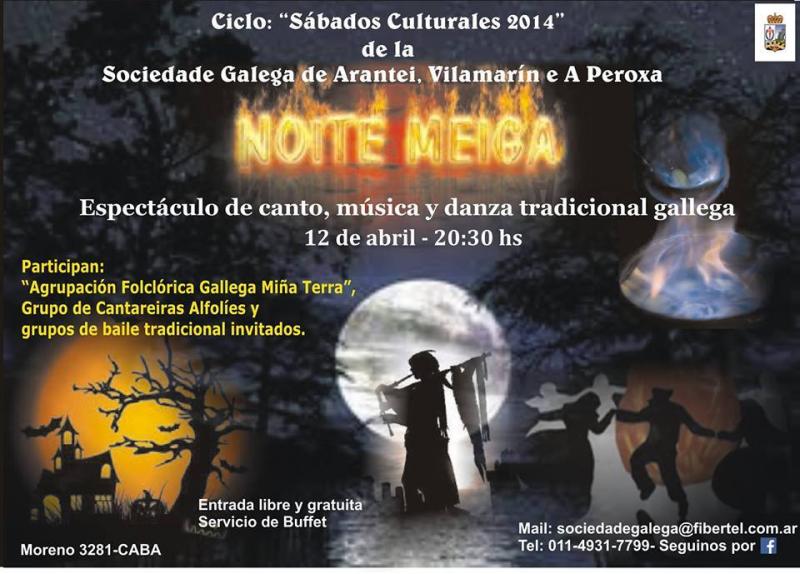 "Noite Meiga" na Sociedade Galega de Arantei, Vilamarín e A Peroxa de Bos Aires "Noite Meiga" na Sociedade Galega de Arantei, Vilamarín e A Peroxa de Bos Aires