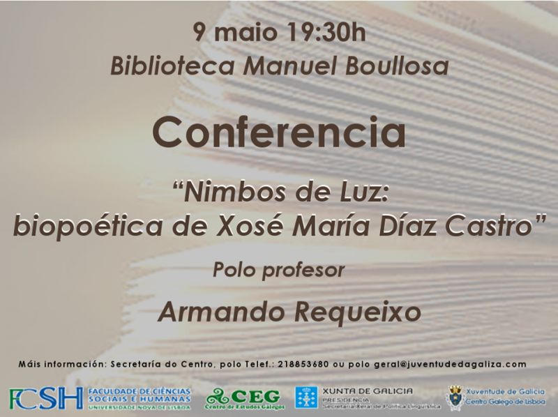 Conferencia "Nimbos de Luz: biopoética de Xosé María Díaz Castro", en Lisboa
