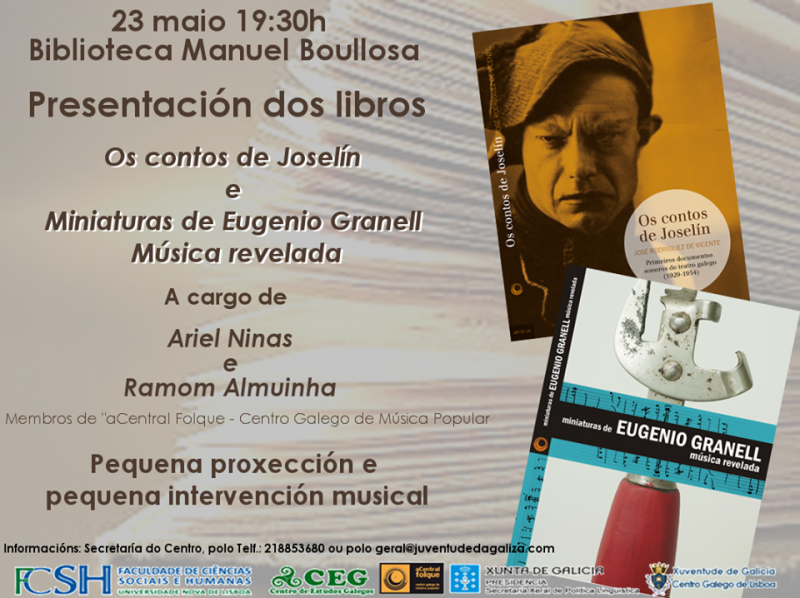 Presentación dos libros "Os contos de Joselín" e "Miniaturas de Eugenio Granell. Música revelada", no Centro Galego de Lisboa