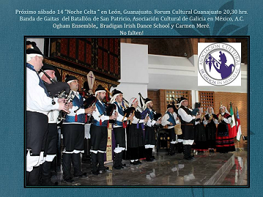 Actuación da Asociación Cultural de Galicia en México na "Noite Celta" de León (Guanajato)