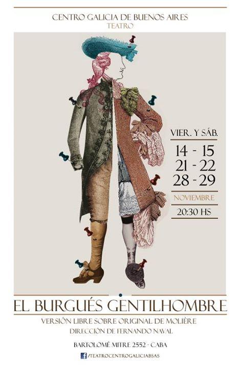 "El burgués gentilhombre", do Grupo de Teatro do Centro Galicia de Bos Aires